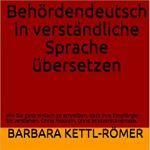 Behördendeutsch in verständliche Sprache übersetzen